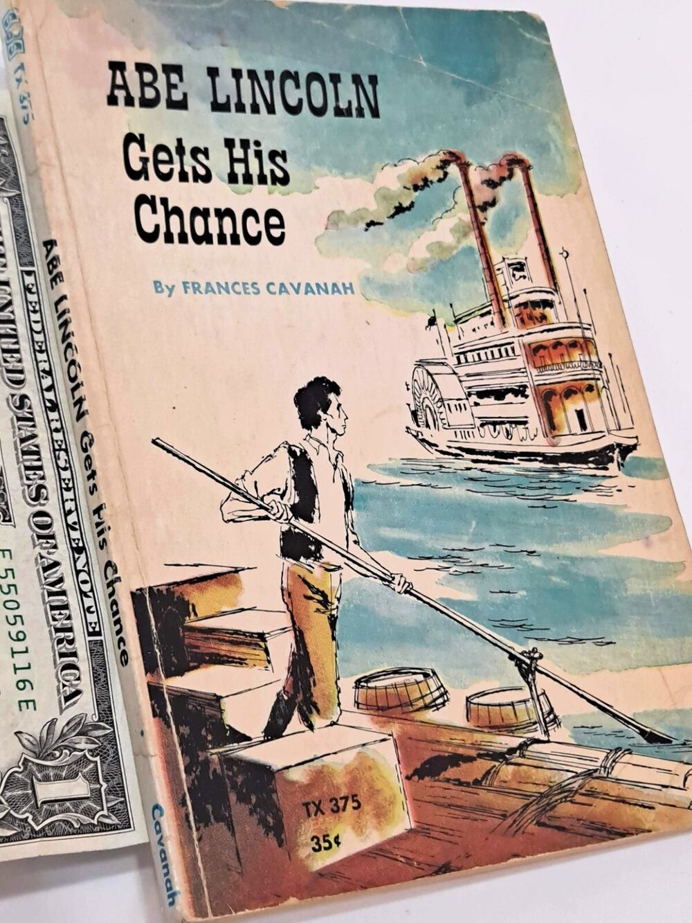Abe Lincoln Gets His Chance by Francis Cavanah (1963 1st Thus Scholastic PB)
